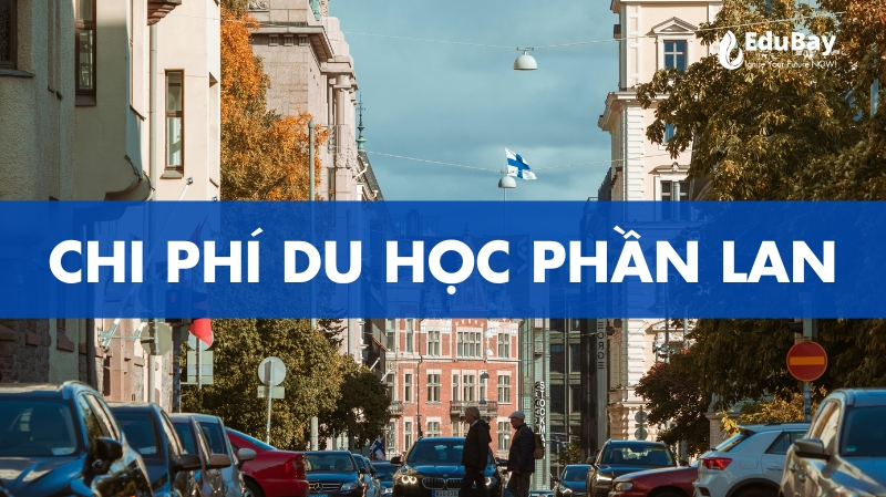 Chi phí du học Phần Lan cần bao nhiêu tiền